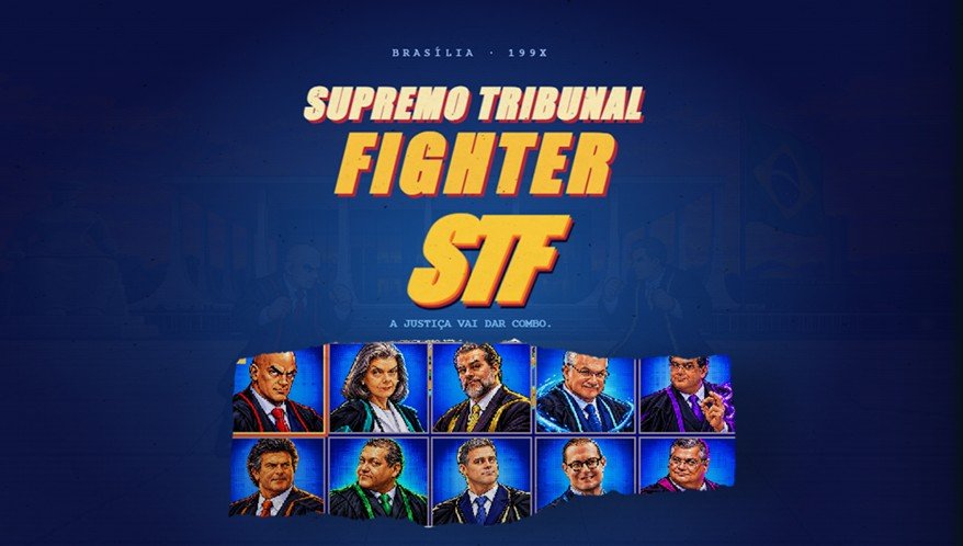 STF vira jogo de luta com ministros: “Supremo Tribunal Fighter”